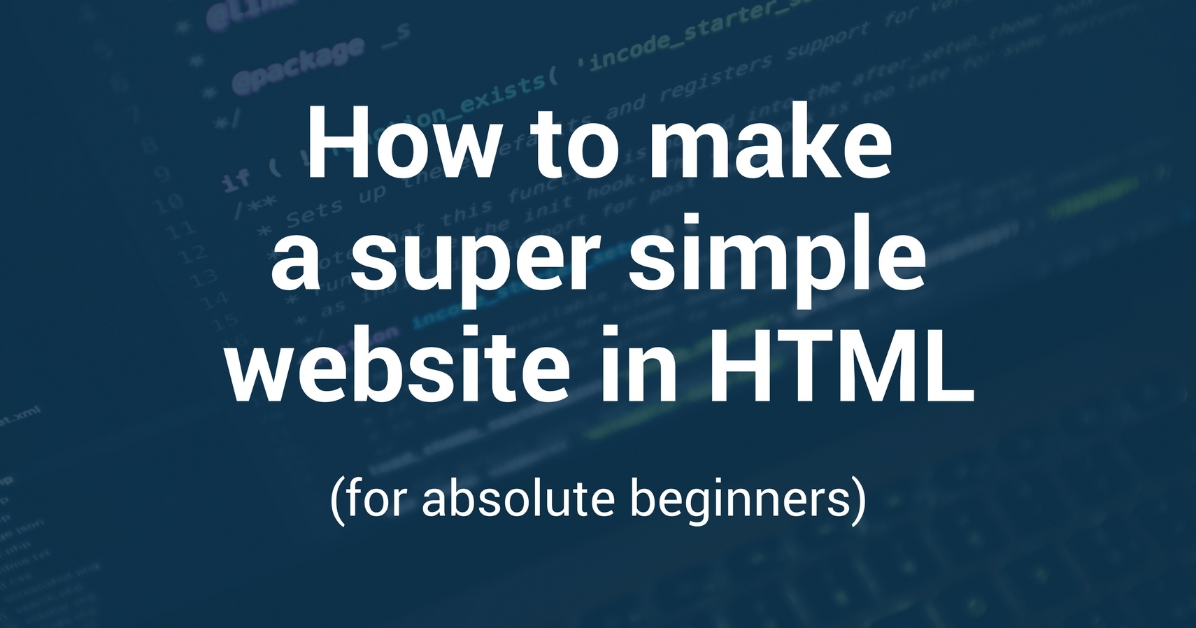 Learn Html By Making This Super Simple Website Coder Coder