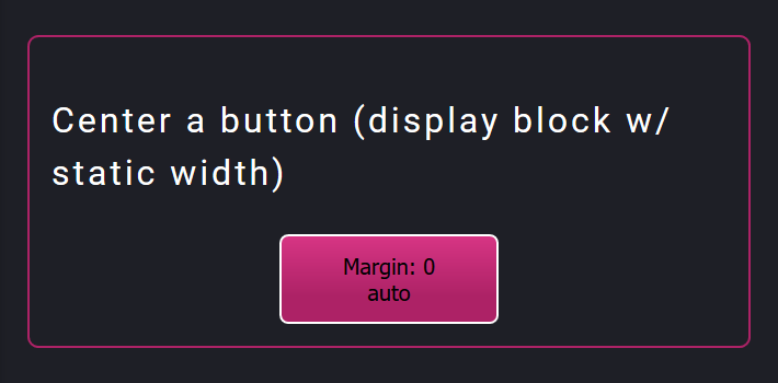 Centering a block element using margin auto